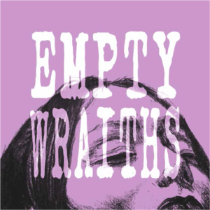 Empty Wraiths