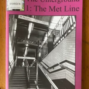 Unterground 1 The Met Line
